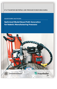 Buch: Optimized Model-Based Path Generation for Robotic Manufacturing Processes