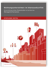 Buch: Wohnungsunternehmen im Interessenkonflikt, Stephanie Heitel, 978-3-8396-1626-0 Buch: Wohnungsunternehmen im Interessenkonflikt