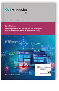 Buch: Ordnungsrahmen und Ansätze für das ökologische Risikomanagement bei der Produktentwicklung