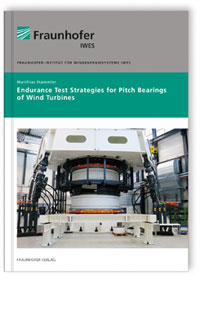Buch: Endurance Test Strategies for Pitch Bearings of Wind Turbines, Matthias Stammler, 978-3-8396-1642-0 Buch: Endurance Test Strategies for Pitch Bearings of Wind Turbines