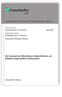 Buch: Das Konzept der Metallionen-Hybridbatterie am Beispiel ausgewählter Oxidsysteme, Sebastian Maletti, 978-3-8396-1670-3 Buch: Das Konzept der Metallionen-Hybridbatterie am Beispiel ausgewählter Oxidsysteme