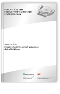 Buch: Einsatzverhalten keramisch gebundener Gleitschleifkörper