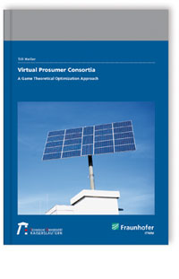 Buch: Virtual Prosumer Consortia - A Game Theoretical Optimization Approach