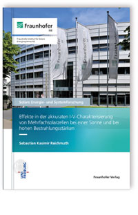 Buch: Effekte in der akkuraten I-V-Charakterisierung von Mehrfachsolarzellen bei einer Sonne und bei hohen Bestrahlungsstärken