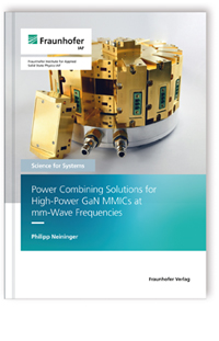 Buch: Power Combining Solutions for High-Power GaN MMICs at mm-Wave Frequencies