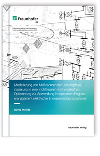 Buch: Modellierung von Maßnahmen der Leistungsflusssteuerung in einer nichtlinearen mathematischen Optimierung zur Anwendung im operativen Engpassmanagement elektrischer Energieversorgungssysteme