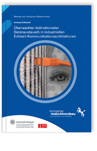 Buch: Überwachter bidirektionaler Datenaustausch in industriellen Echtzeit-Kommunikationsarchitekturen