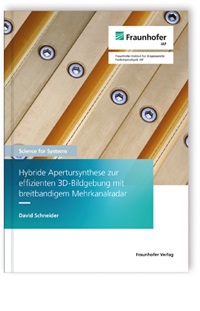 Buch: Hybride Apertursynthese zur effizienten 3D-Bildgebung mit breitbandigem Mehrkanalradar