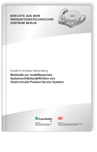 Buch: Methodik zur Modell-basierten Systemarchitekturdefinition von Smart-circular Product-Service Systems