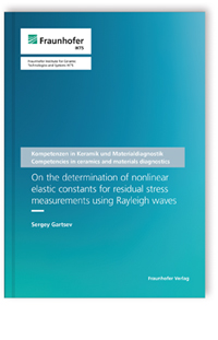 Buch: On the determination of nonlinear elastic constants for residual stress measurements using Rayleigh waves