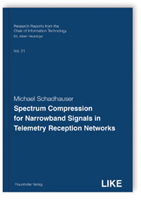Buch: Spectrum Compression for Narrowband Signals in Telemetry Reception Networks