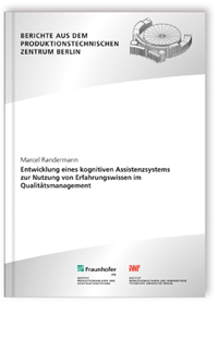 Buch: Entwicklung eines kognitiven Assistenzsystems zur Nutzung von Erfahrungswissen im Qualitätsmanagement