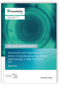 Buch: Assessment and Application of Defect Characterization via Lifetime Spectroscopy in High Purity C-Si