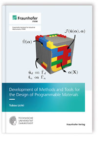 Buch: Development of Methods and Tools for the Design of Programmable Materials