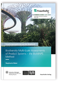 Buch: Biodiversity Multi-Scale Assessments of Product Systems - the BioMAPS Method