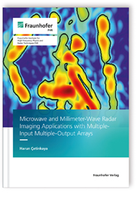 Buch: Microwave and Millimeter-wave Radar Imaging Applications with Multiple-Input Multiple-output Arrays