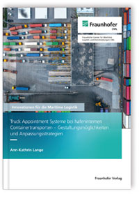 Buch: Truck Appointment Systeme bei hafeninternen Containertransporten - Gestaltungsmöglichkeiten und Anpassungsstrategien