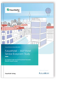 Buch: FutureHotel - 360° Hotel Service Ecosystem Study