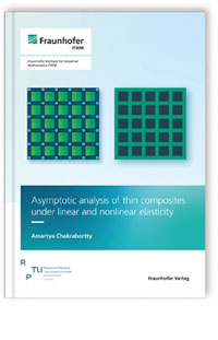 Buch: Asymptotic analysis of thin composites under linear and nonlinear elasticity