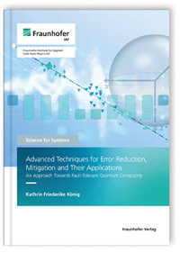 Buch: Advanced Techniques for Error Reduction, Mitigation and Their Applications
