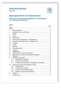 ift-Richtlinie MO-04/2, August 2019. Eignungsnachweis von Zargenschaum. Prüfung von Polyurethan-Montageschaum zur Befestigung von Türzargen für Innentüren