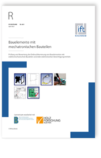 Merkblatt: ift-Richtlinie EL-02/1, April 2022. Bauelemente mit mechatronischen Bauteilen