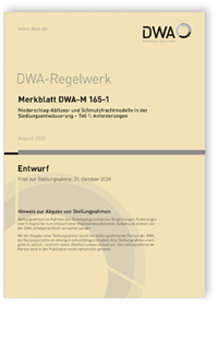 Merkblatt: Merkblatt DWA-M 165-1 Entwurf, August 2020. Niederschlag-Abfluss- und Schmutzfrachtmodelle in der Siedlungsentwässerung - Teil 1: Anforderungen, , 978-3-88721-970-3 Merkblatt: Merkblatt DWA-M 165-1 Entwurf, August 2020. Niederschlag-Abfluss- und Schmutzfrachtmodelle in der Siedlungsentwässerung - Teil 1: Anforderungen