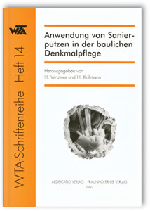 Buch: Anwendung von Sanierputzen in der baulichen Denkmalpflege, H. Kollmann, 978-3-931681-13-5 Buch: Anwendung von Sanierputzen in der baulichen Denkmalpflege