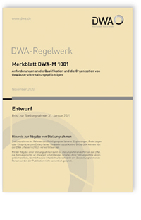 Merkblatt: Merkblatt DWA-M 1001 Entwurf, November 2020. Anforderungen an die Qualifikation und die Organisation von Gewässerunterhaltungspflichtigen, , 978-3-96862-041-1 Merkblatt: Merkblatt DWA-M 1001 Entwurf, November 2020. Anforderungen an die Qualifikation und die Organisation von Gewässerunterhaltungspflichtigen