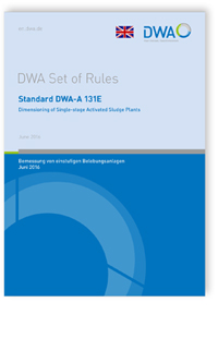 Merkblatt: Standard DWA-A 131E, June 2016. Dimensioning of Single-stage Activated Sludge Plants