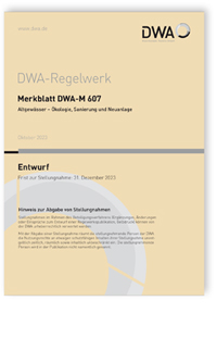 Merkblatt DWA-M 607 Entwurf, Oktober 2023. Altgewässer - Ökologie, Sanierung und Neuanlage