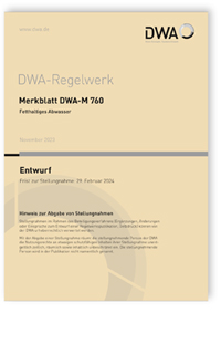 Merkblatt DWA-M 760 Entwurf, November 2023. Fetthaltiges Abwasser