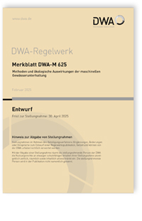 Merkblatt DWA-M 625 Entwurf, Februar 2025. Methoden und ökologische Auswirkungen der maschinellen Gewässerunterhaltung