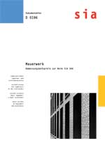 Buch: Mauerwerk. Bemessungsbeispiele zur Norm SIA 266, Albin (Projektleiter) Kenel, Oribasi (Projektleiter) Andre, 978-3-908483-70-0 Buch: Mauerwerk. Bemessungsbeispiele zur Norm SIA 266