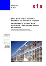 Buch: Stahl-Beton-Verbund im Hochbau - Dauerhafte und innovative Tragwerke / Les bâtiments à ossature mixte acier-béton - Des ouvrages durables et novateurs, , 978-3-03732-006-8 Buch: Stahl-Beton-Verbund im Hochbau - Dauerhafte und innovative Tragwerke / Les bâtiments à ossature mixte acier-béton - Des ouvrages durables et novateurs