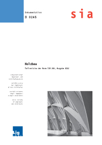 Buch: Holzbau - Teilrevision der Norm SIA 265, Ausgabe 2012, , 978-3-03732-041-9 Buch: Holzbau - Teilrevision der Norm SIA 265, Ausgabe 2012