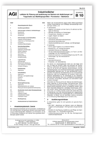 AGI Arbeitsblatt B 10. Industriedächer. Leitlinien für Planung und Ausführung von Dächern mit Abdichtungen auf Tragschalen aus Stahltrapezprofilen - Porenbeton - Stahlbeton. Ausgabe Mai 2018