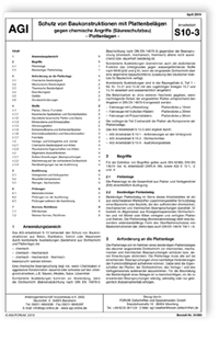AGI Arbeitsblatt S 10-3. Schutz von Baukonstruktionen mit Plattenbelägen
gegen chemische Angriffe (Säureschutzbau) - Plattenlagen. Ausgabe April 2019