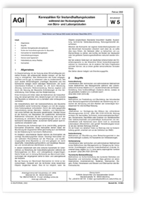 Merkblatt: AGI Arbeitsblatt W 5. Kennzahlen für Instandhaltungskosten während der Nutzungsphase von Büro- und Laborgebäuden
