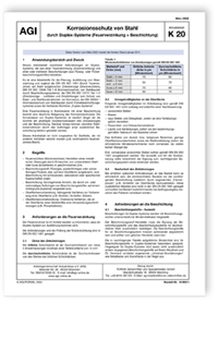 Merkblatt: AGI Arbeitsblatt K 20, März 2022. Korrosionsschutz von Stahl durch Duplex-Systeme (Feuerverzinkung und Beschichtung), , Merkblatt: AGI Arbeitsblatt K 20, März 2022. Korrosionsschutz von Stahl durch Duplex-Systeme (Feuerverzinkung und Beschichtung)