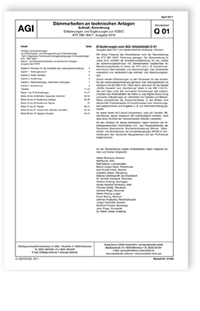 AGI Arbeitsblatt Q 01. Dämmarbeiten an technischen Anlagen. Aufmaß, Abrechnung. Erläuterungen und Ergänzungen zur VOB/C ATV DIN 18421. Ausgabe April 2011