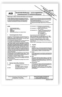 AGI TIB Z 3. Kanalinstandhaltungs-, -sanierungsarbeiten. Dichtheitsnachweis von Abwasserkanalsystemen. Ausgabe Januar 1994