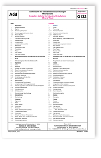 AGI Arbeitsblatt Q 132. Dämmstoffe für betriebstechnische Anlagen - Mineralwolle. Ausgabe Dezember 2016. Insulation material for industrial installations - mineral wool. December 2016