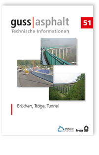 Merkblatt: Brücken, Tröge, Tunnel, , Merkblatt: Brücken, Tröge, Tunnel