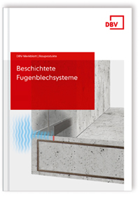 Merkblatt: Merkblatt Beschichtete Fugenblechsysteme, , Merkblatt: Merkblatt Beschichtete Fugenblechsysteme