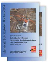 Merkblatt: Merkblatt Schnittstellen Rohbau / Technische Gebäudeausrüstung, , Merkblatt: Merkblatt Schnittstellen Rohbau / Technische Gebäudeausrüstung
