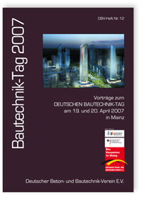 Buch: Bautechnik-Tag 2007, , Buch: Bautechnik-Tag 2007