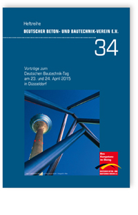 Vorträge zum Deutschen Bautechnik-Tag am 23. und 24. April 2015 in Düsseldorf