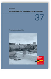 Buch: Frischbetonverbundfolie, , Buch: Frischbetonverbundfolie