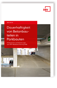 Buch: Dauerhaftigkeit von Betonbauteilen in Parkbauten, , Buch: Dauerhaftigkeit von Betonbauteilen in Parkbauten